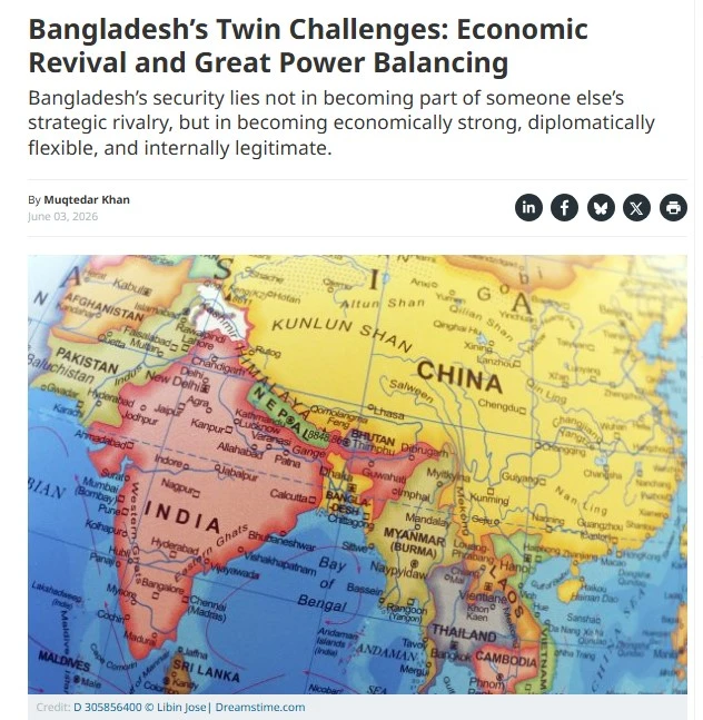 অর্থনৈতিক পুনরুজ্জীবন ও বৃহৎ শক্তির ভারসাম্যের চ্যালেঞ্জে বাংলাদেশ